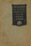 Millioenen nu levende menschen zullen nimmer sterven! - J.F. Rutherford